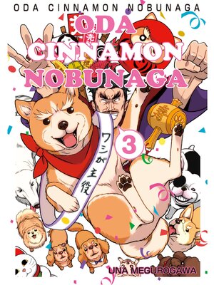 cover image of ODA CINNAMON NOBUNAGA, Volume 3